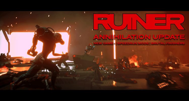 Ruiner Anihilation